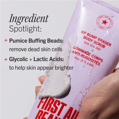 A hand holds a tube of First Aid Beauty KP Bump Eraser Body Scrub against a light gray background with text detailing its ingredients.