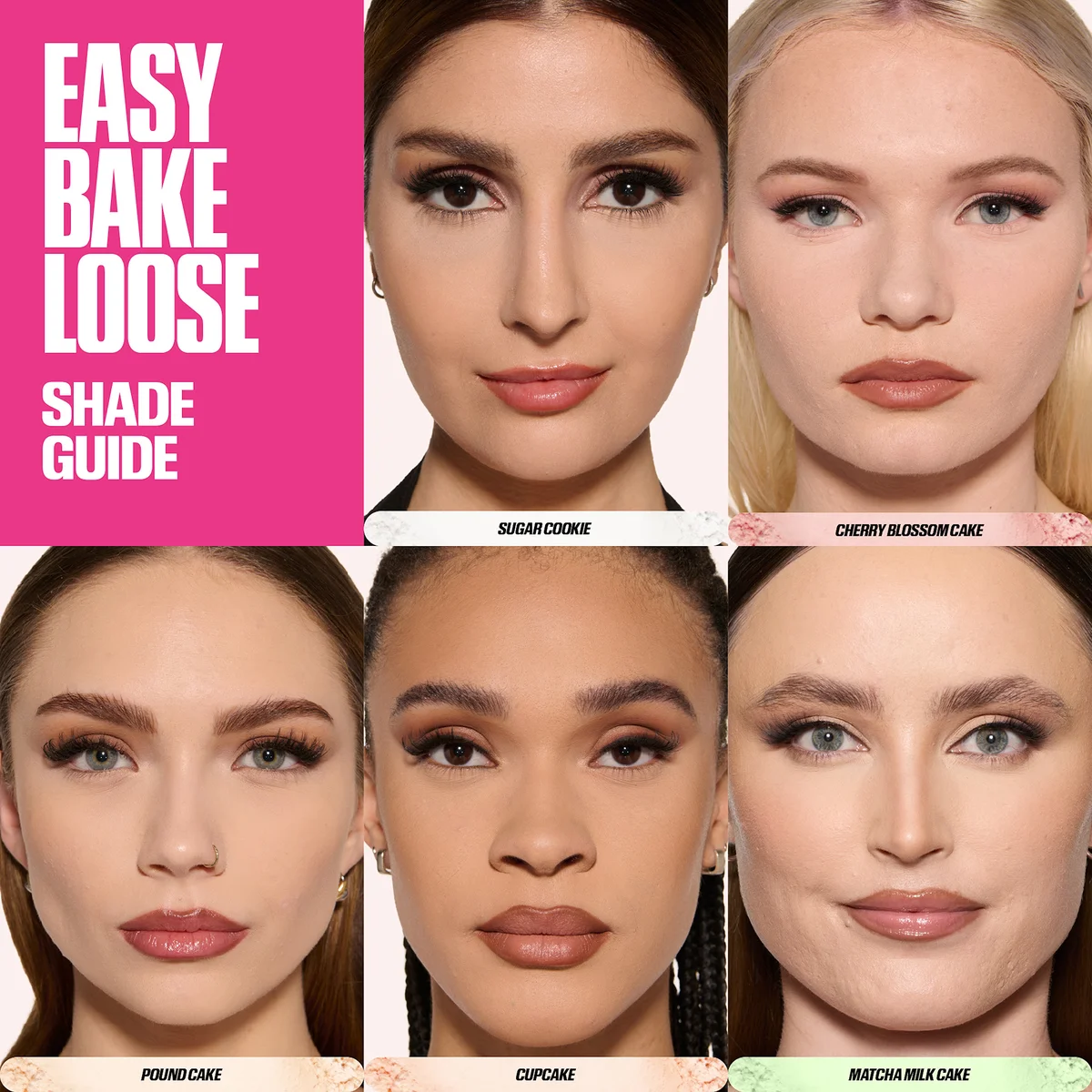 Easy Bake Loose Shade Guide with six model faces showcasing different makeup shades.