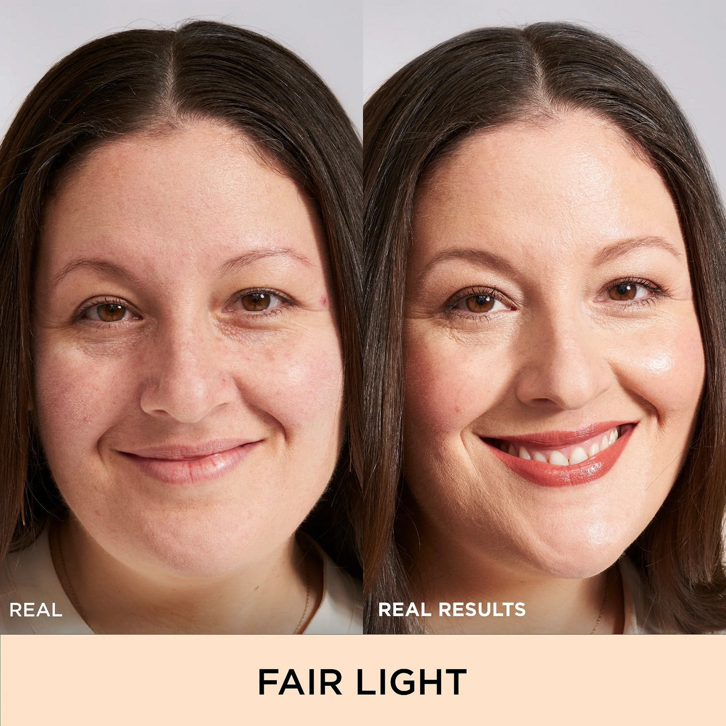 Before and after comparison of a woman's face with 'Real Results' and 'Fair Light' text.