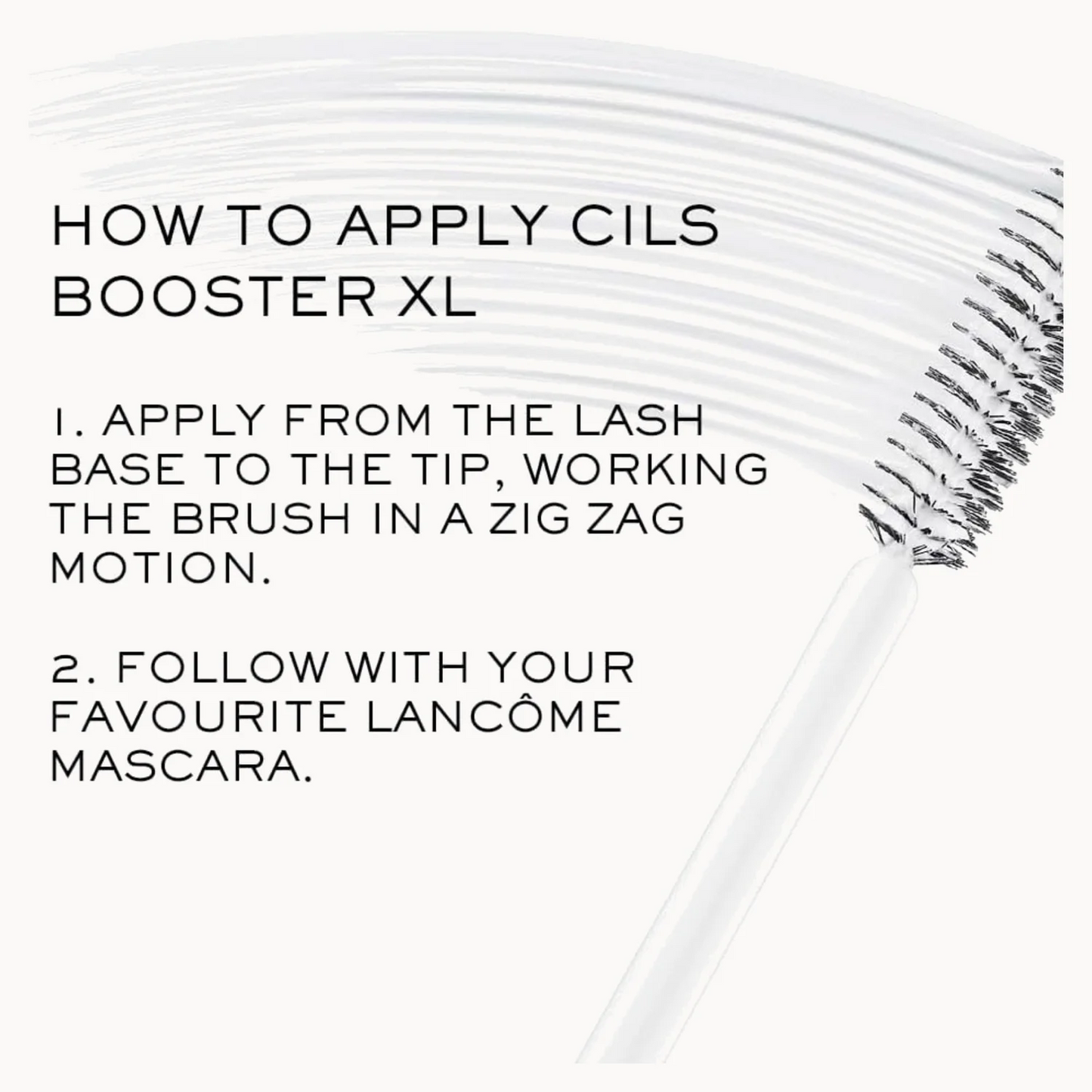 Instructional graphic showing a clear cosmetic brush with black bristles and text that reads 'HOW TO APPLY CILS BOOSTER XL' with two application steps.