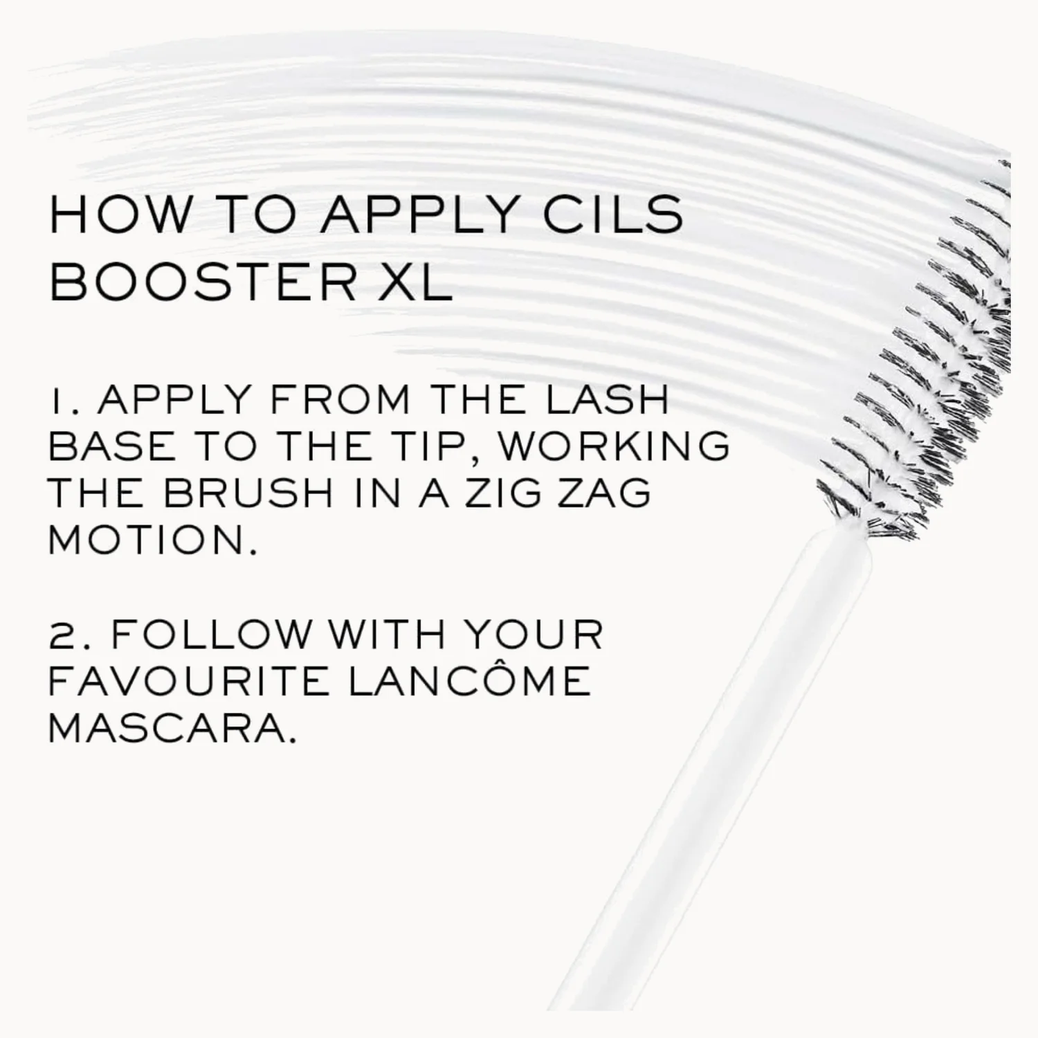 Instructional graphic showing a clear cosmetic brush with black bristles and text that reads 'HOW TO APPLY CILS BOOSTER XL' with two application steps.