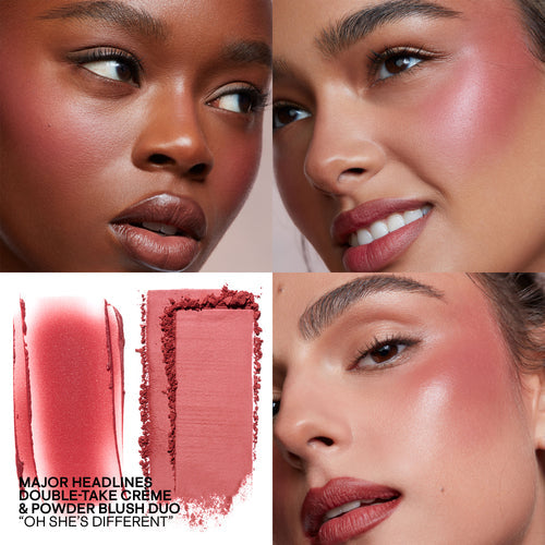 Four-panel beauty collage showing a model wearing a double-take cream and powder blush duo, with close-up makeup swatches and text reading 'MAJOR HEADLINES DOUBLE-TAKE CRÈME & POWDER BLUSH DUO *OH SHE'S DIFFERENT'.